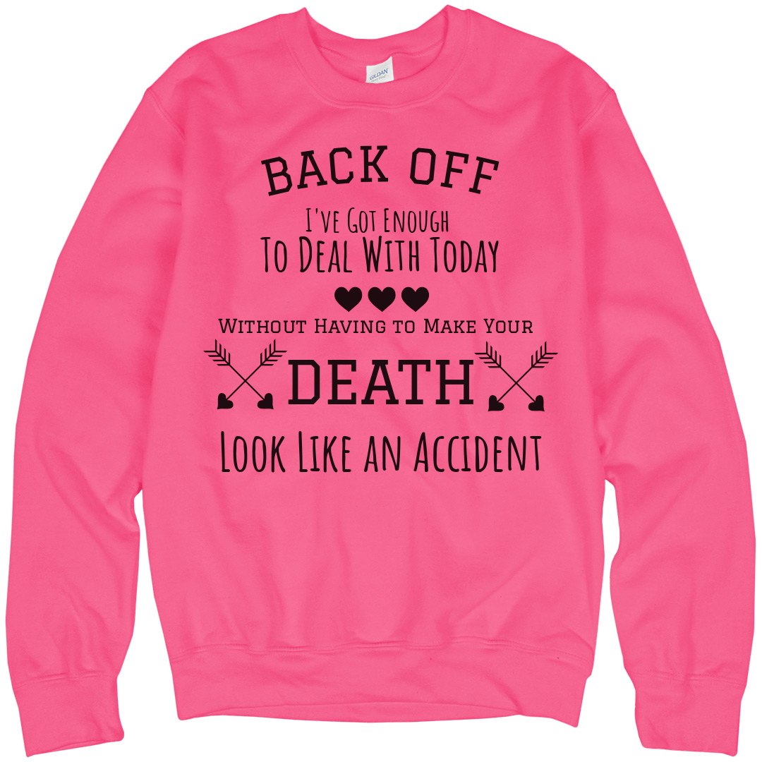 SASSY WOMEN TOP "Back Off" Quote Heart Arrow Graphic Neon Pink Custom Cowgirl Top Sweatshirt