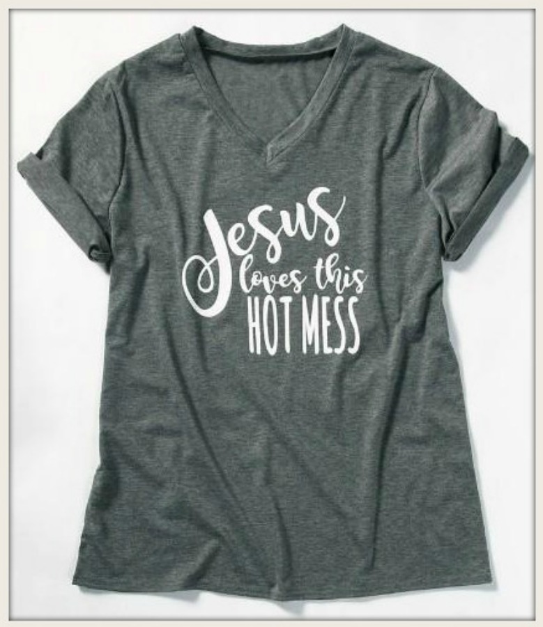 LAVONNE & VIOLET TOP "Jesus Loves this Hot Mess" Grey V-Neck T-Shirt